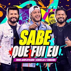 Cover of Sabe Que Fui Eu (Ao Vivo)