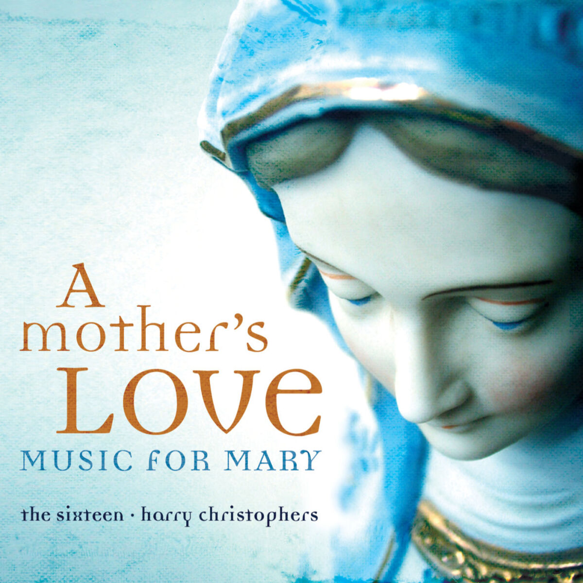 Album cover of A Mother's Love - Music For Mary