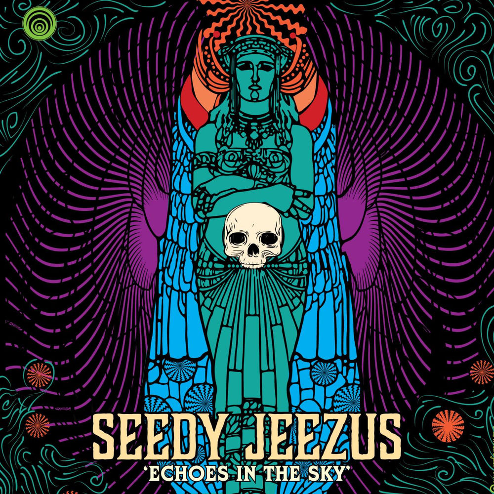 Album artwork for Echoes in the Sky by Seedy Jeezus