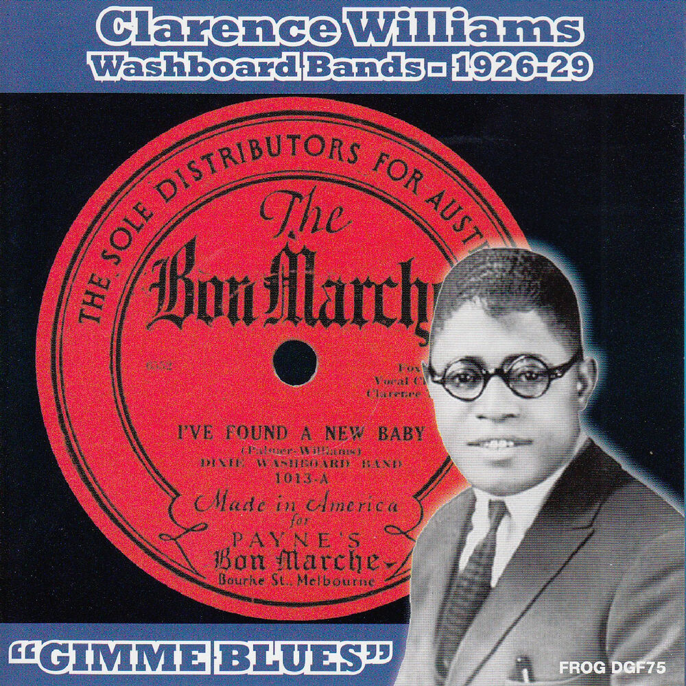 Picture of Gimme Blues: Clarence Williams' Washboard Bands 1926-29