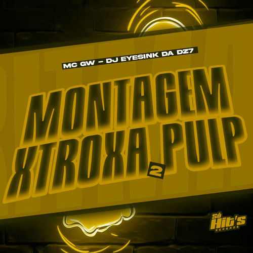 Montagem Xtroxa Pulp 2