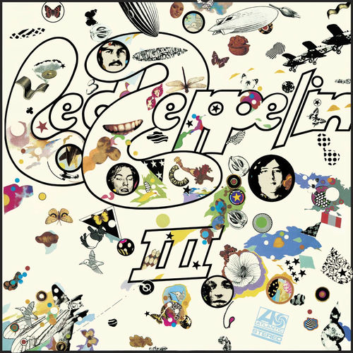 Led Zeppelin - Led Zeppelin III (Remaster) | Deezer