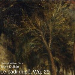 Cover of Le Cadi Dupé, Wq. 29
