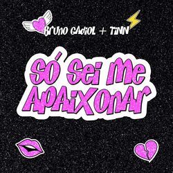 Cover of só sei me apaixonar