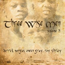 Three Wise Men, Vol. 5