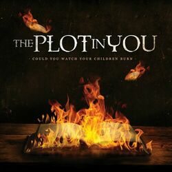 Cover of Could You Watch Your Children Burn