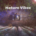 Nature Vibes