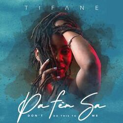 Cover of Pa Fè'm Sa (Don't Do This To Me)