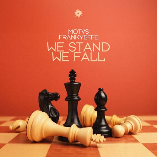  Motvs & Frankyeffe - We Stand We Fall (2025) 