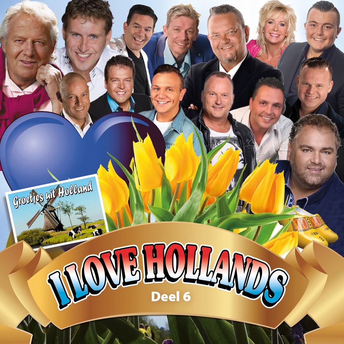 Album cover of I Love Hollands, Deel 6
