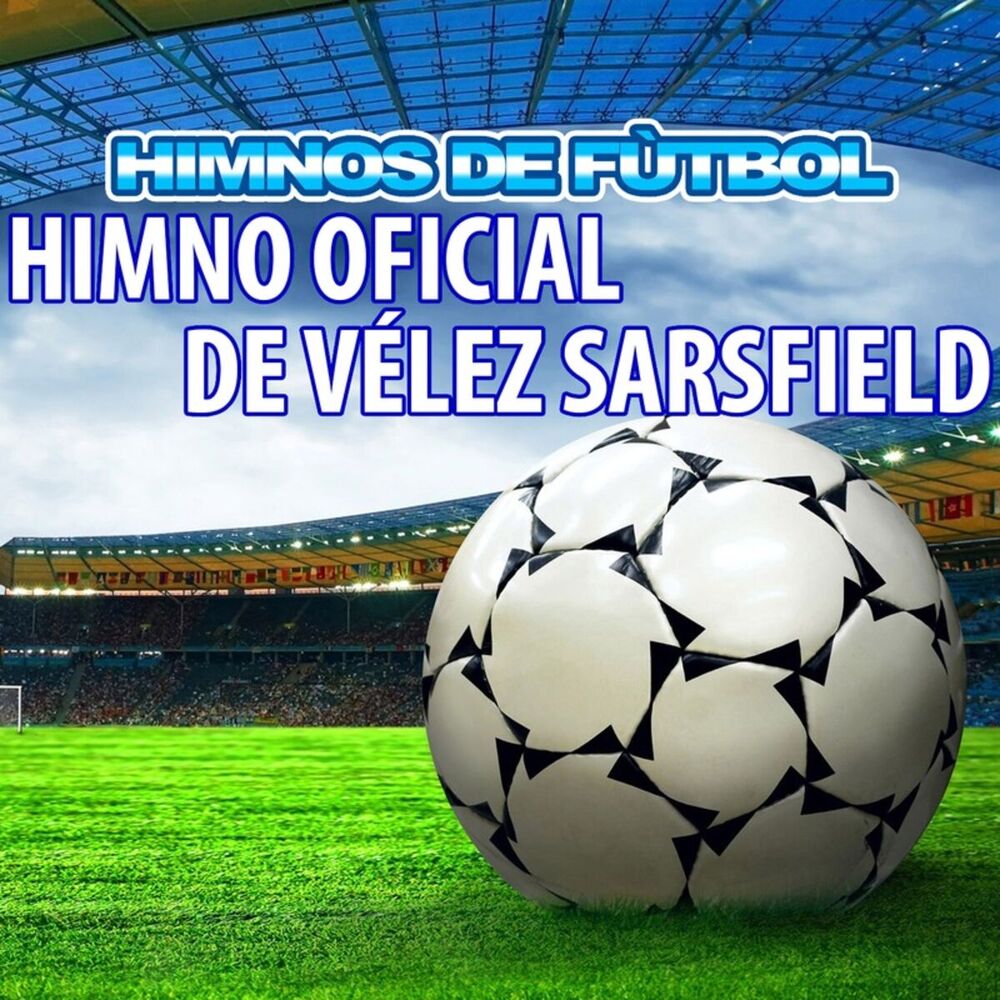 Picture of Himno Oficial de Vélez Sarsfield