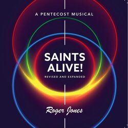 Cover of Saints Alive! (Revised and Expanded)