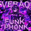 VER&Atilde;O FUNK PHONK