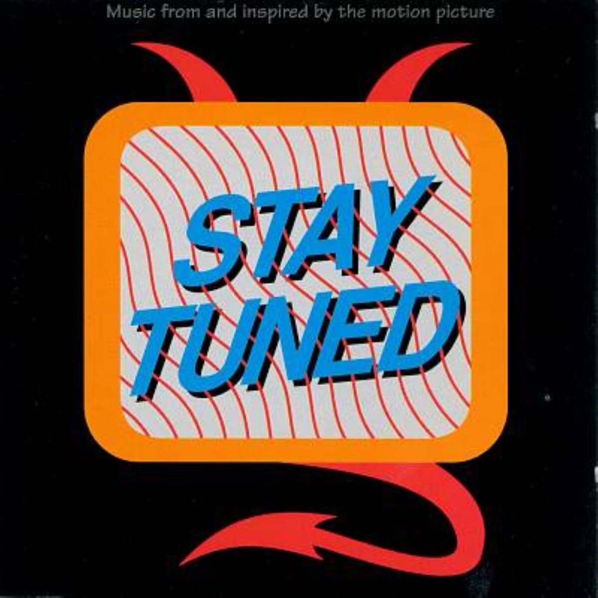 Album cover of Stay Tuned Soundtrack