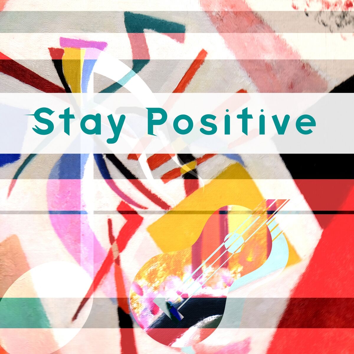 Album cover of Stay Positive