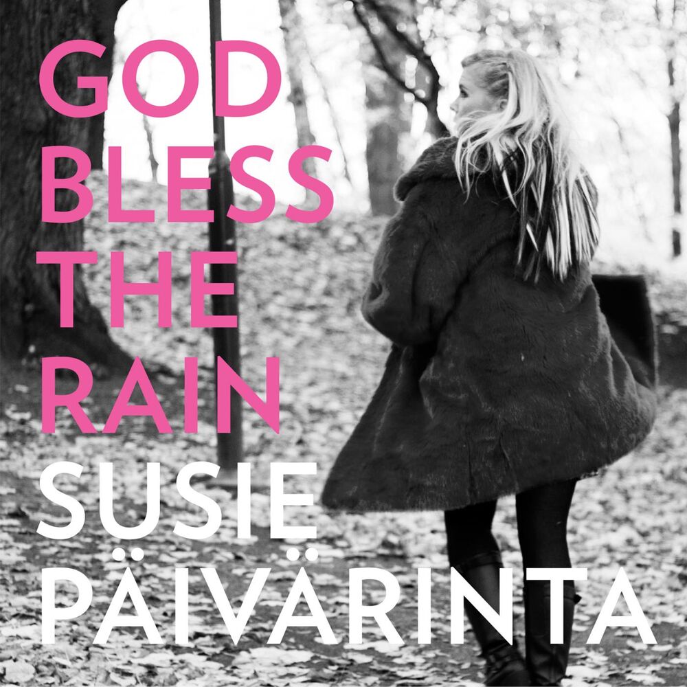 Picture of God Bless the Rain