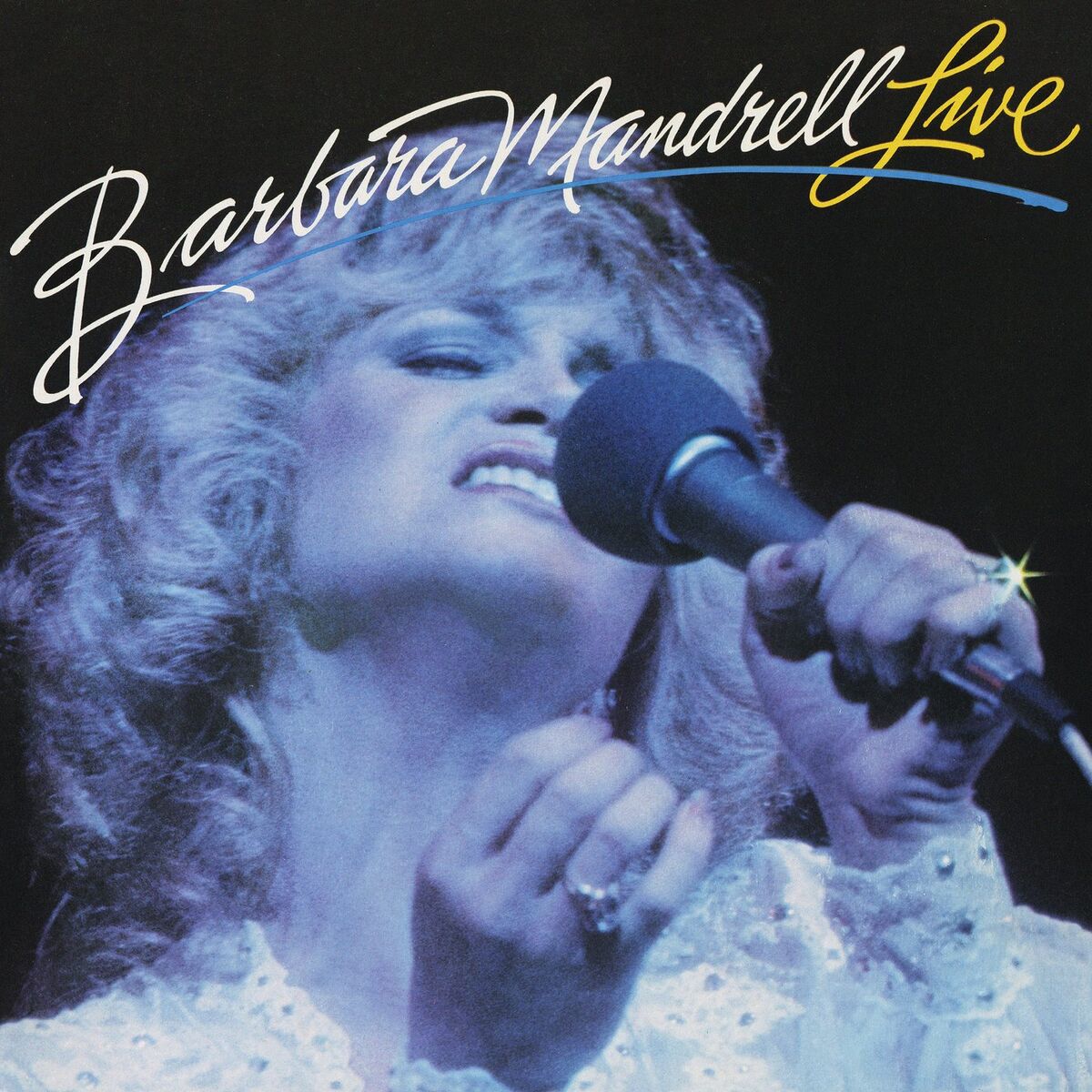 Album cover of Barbara Mandrell Live (Live At The Roy Acuff Theater Nashville, TN, 1981)