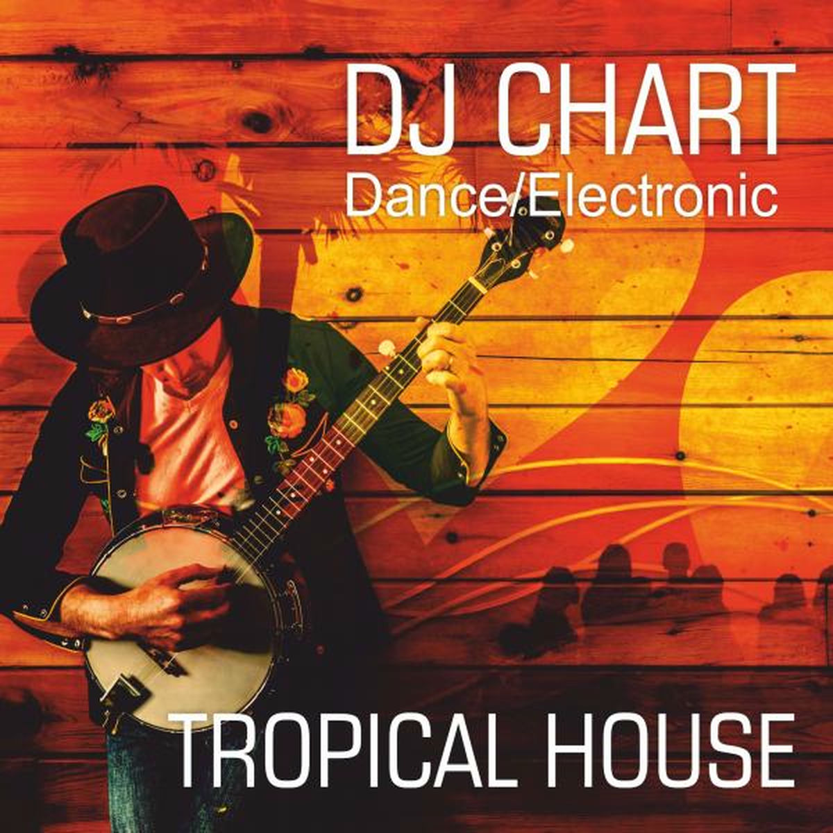 Album cover of Tropical House Electronic Dance