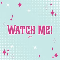 Watch Me! (from "Witch Watch")