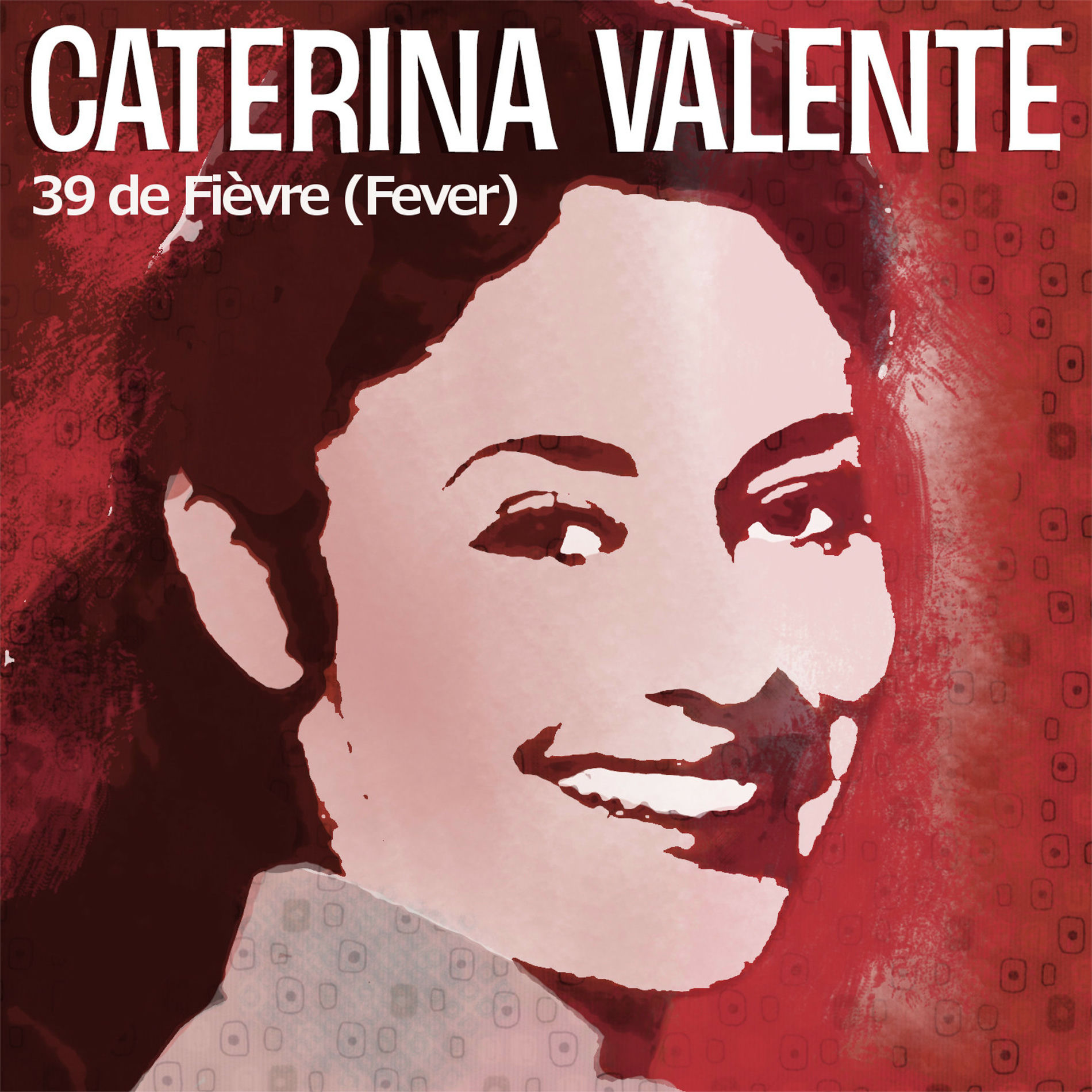 Album cover of 39 de fièvre (Fever)