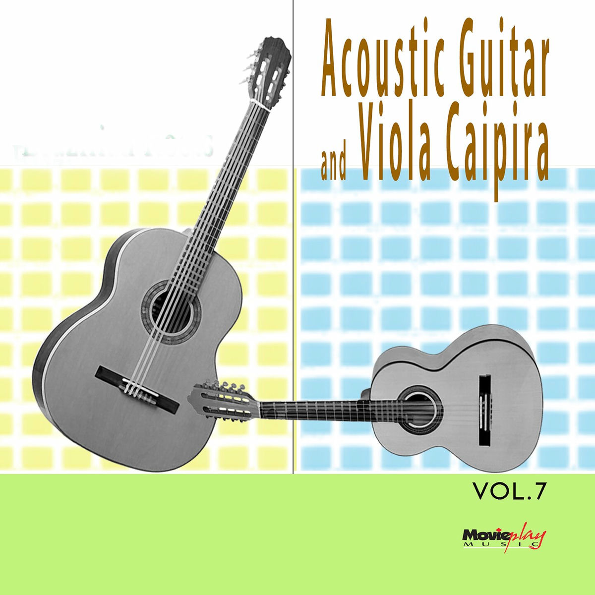 Album cover of Acoustic Guitar & Viola Caipira, Vol. 7