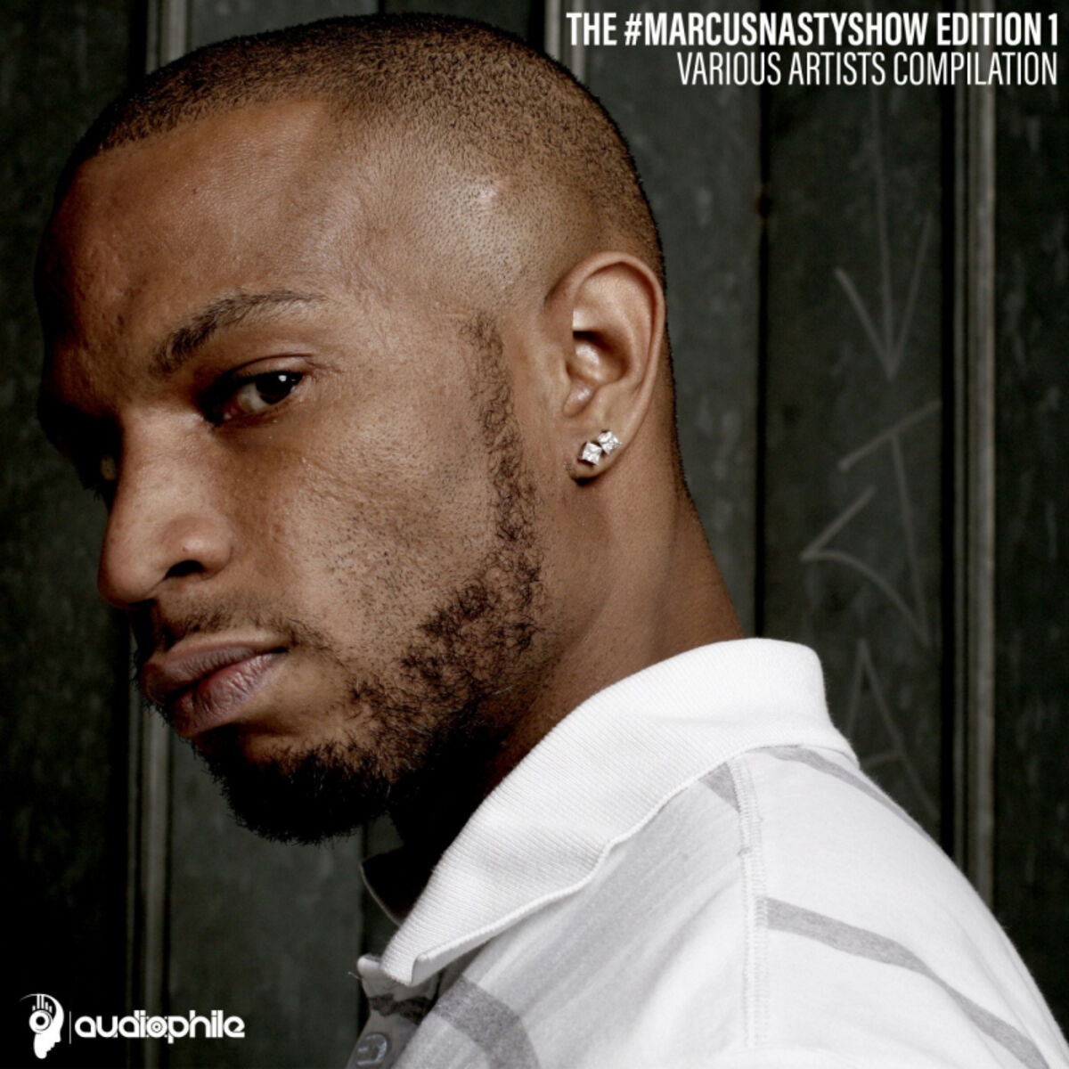 Album cover of The #MarcusNastyShow Edition 1