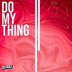 Cover of Do My Thing