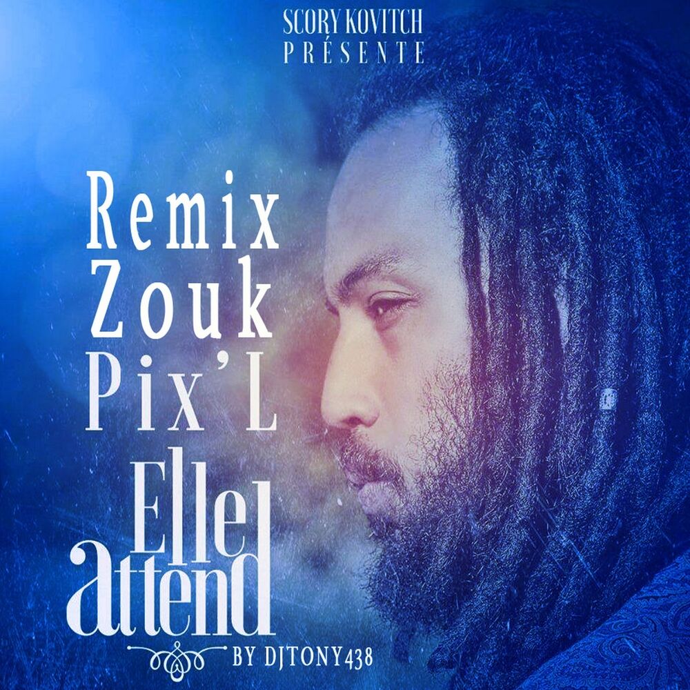 Picture of Elle attend (Remix zouk)