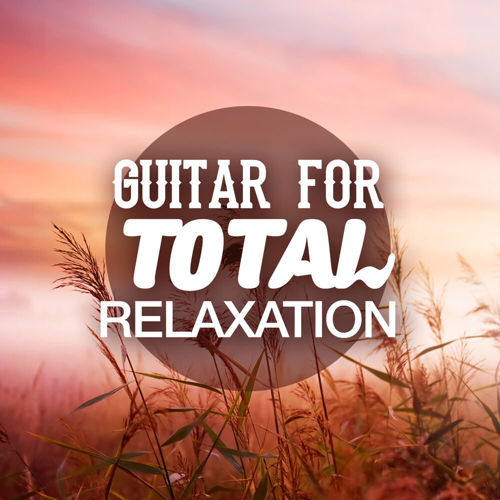 Picture of Guitar for Total Relaxation