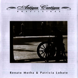 Cover of Antigas Cantigas Brasileiras