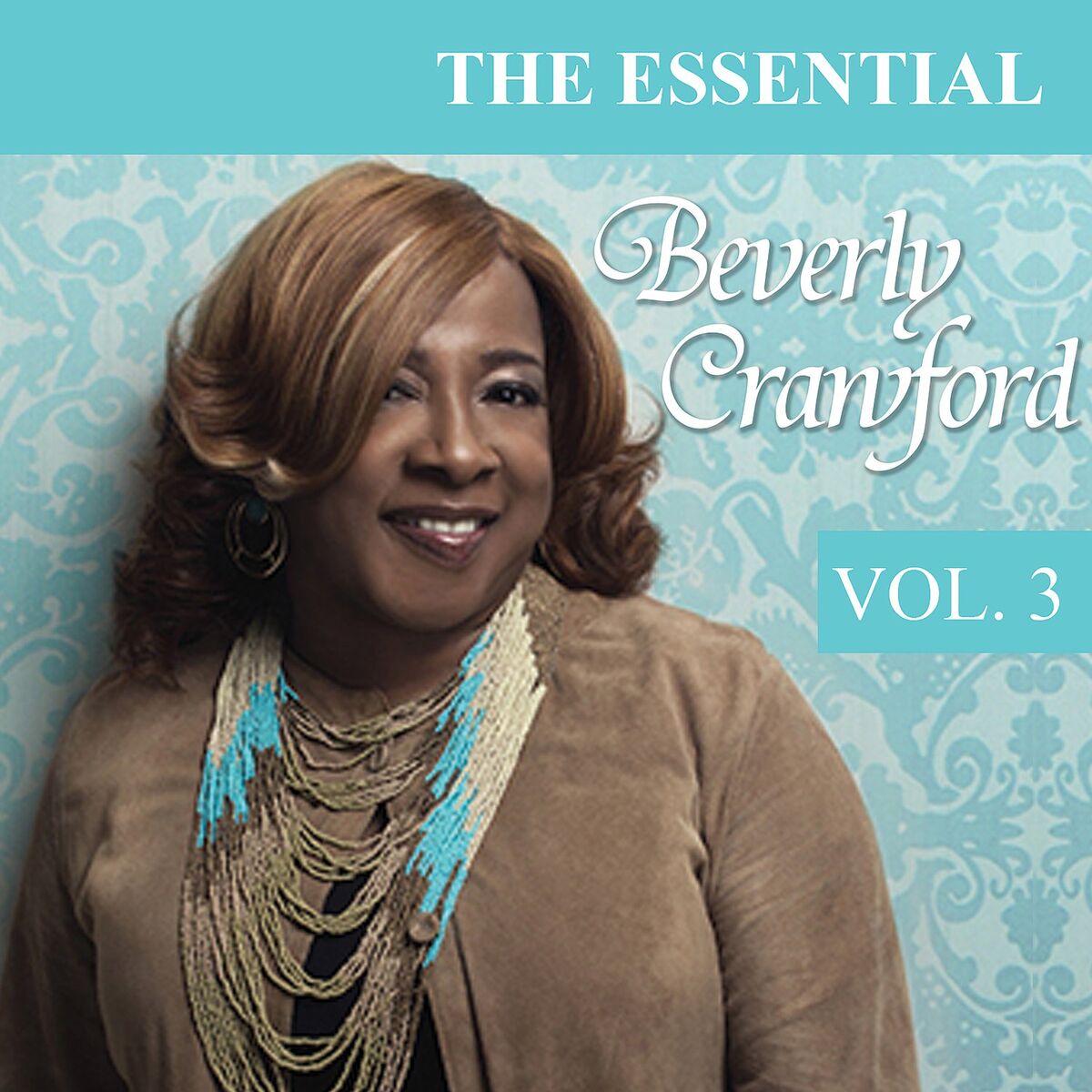 Album cover of The Essential Beverly Crawford - Vol. 3