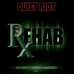 Cover of Rehab: Relapsed & Remastered 2023