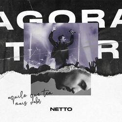 Cover of Aquilo Que Tem Mais Valor (Live on the Agora)