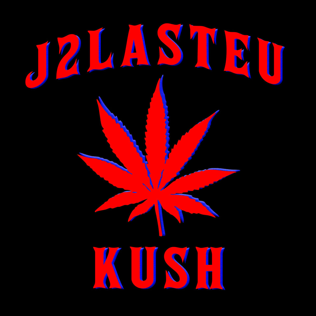 J2LASTEU - Kush | Deezer