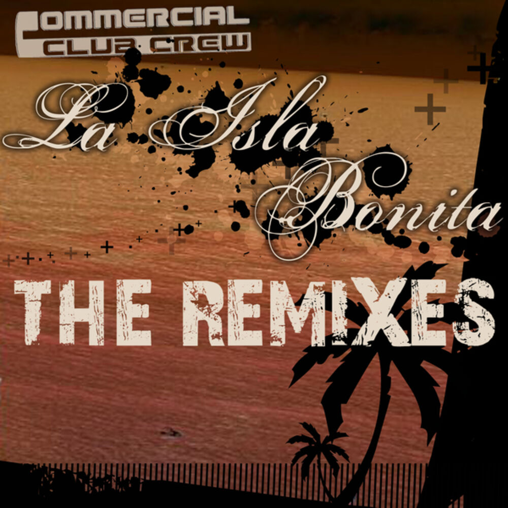 Picture of La Isla Bonita - Remix Edition
