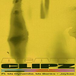Cover of Again (feat. Ms Banks, Ms Dynamite & Jaykae) (Juls Remix)