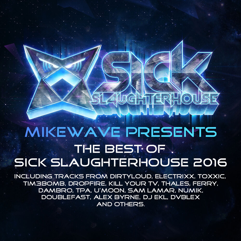 Picture of MikeWave Presents The Best Of Sick Slaughterhouse 2016
