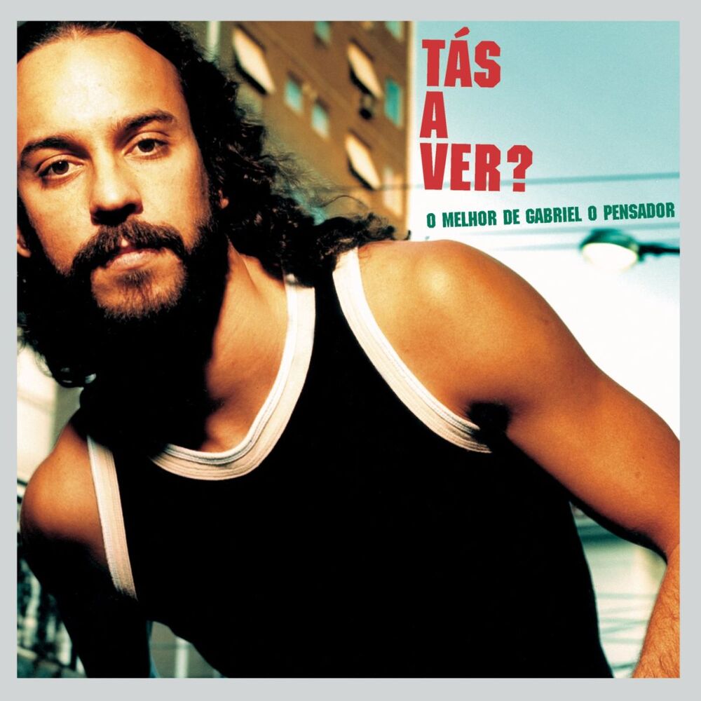Picture of Tás A Ver - O Melhor de Gabriel O Pensador