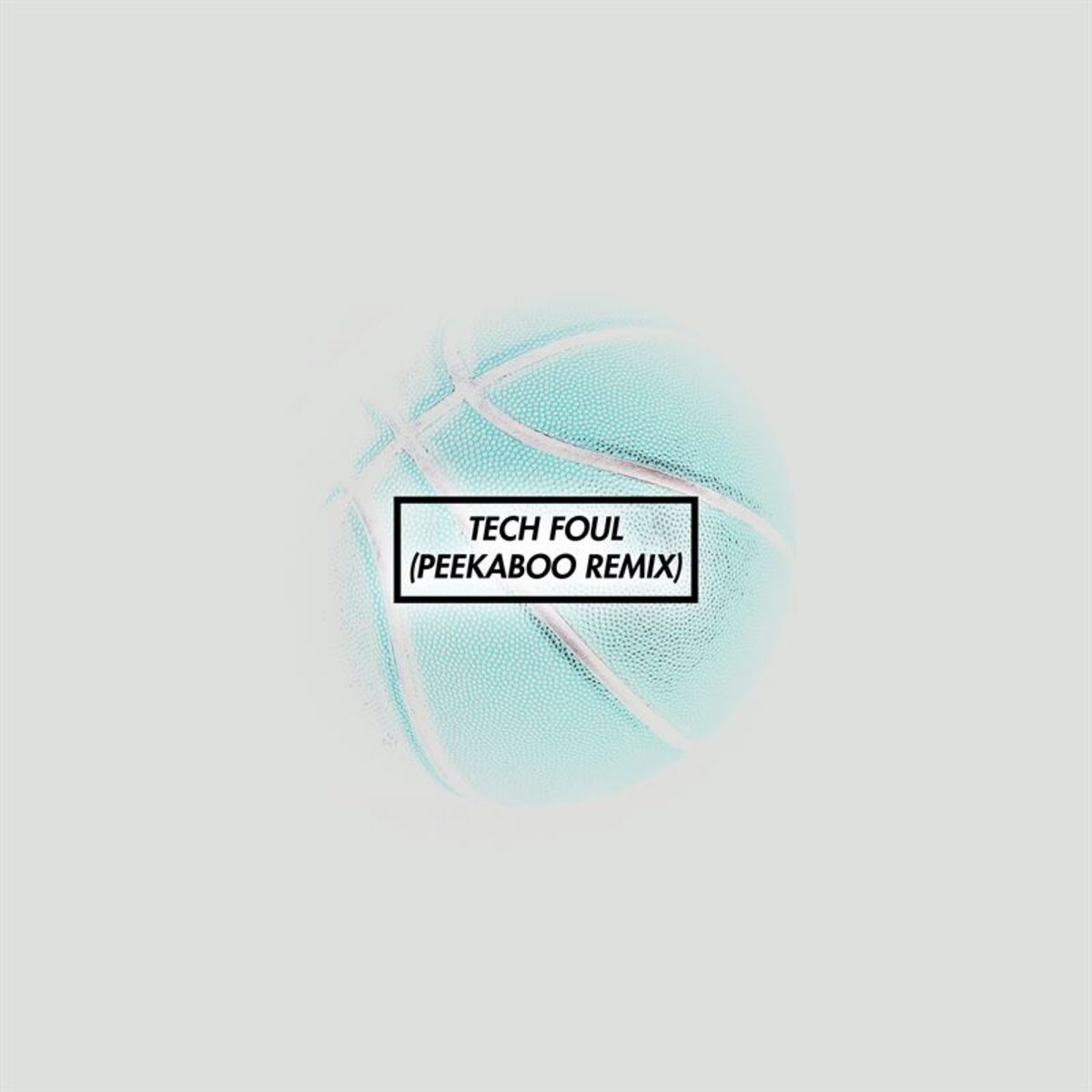 Album cover of Tech Foul (Peekaboo Remix)
