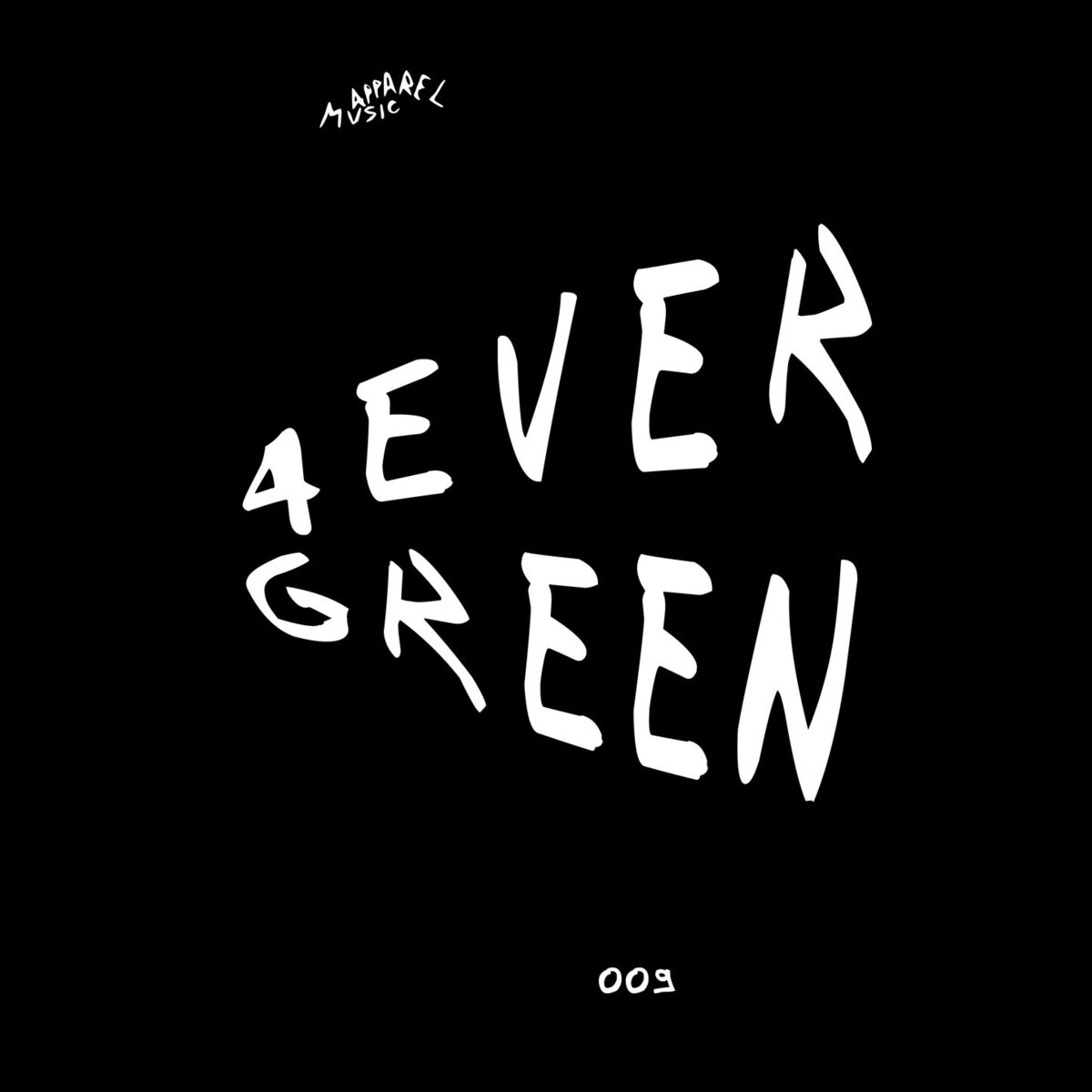 Album cover of 4evergreen 009
