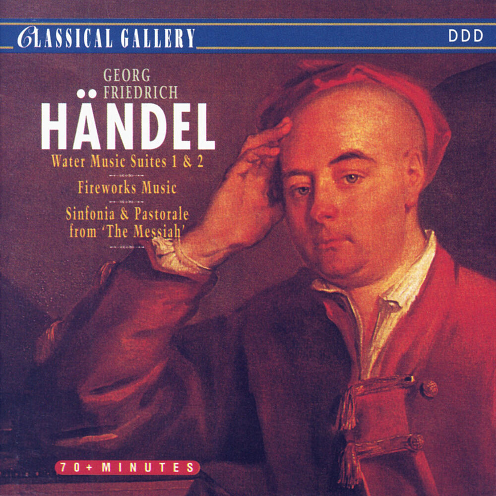 Picture of Handel: Water Music Suites Nos. 1 & 2, Fireworks Music, Sinfonia & Pastorale from "Messiah"