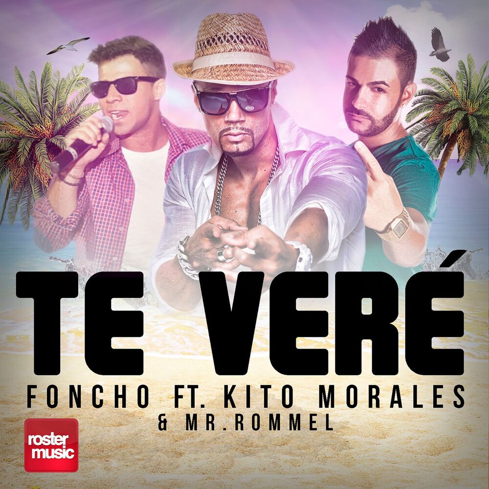 Picture of Te Veré [feat. Kito Morales & Mr. Rommel]