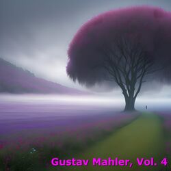Cover of Gustav Mahler, Vol. 4