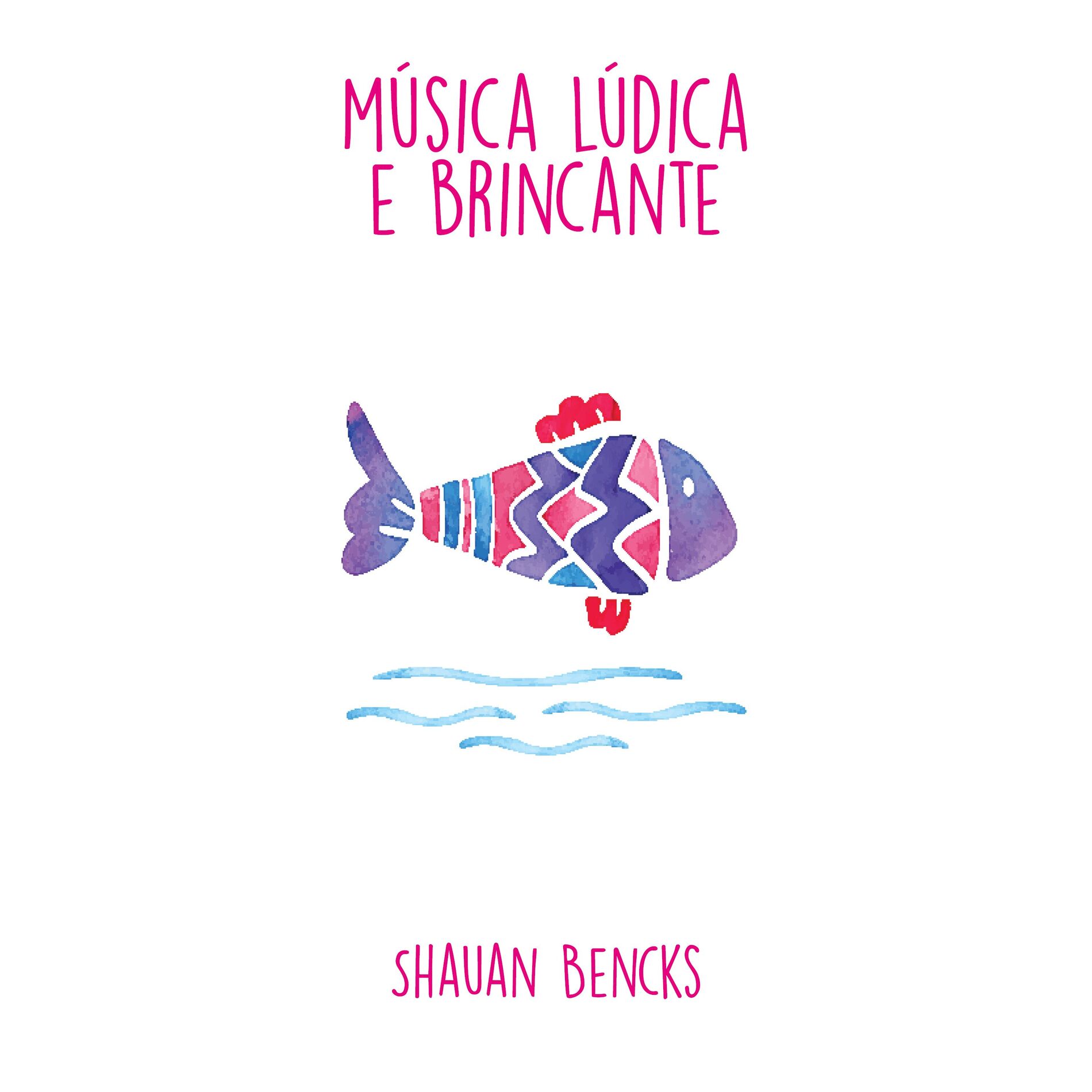 Album cover of Música Lúdica e Brincante