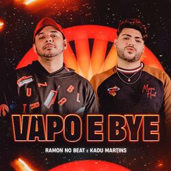 Cover of Vapo e Bye
