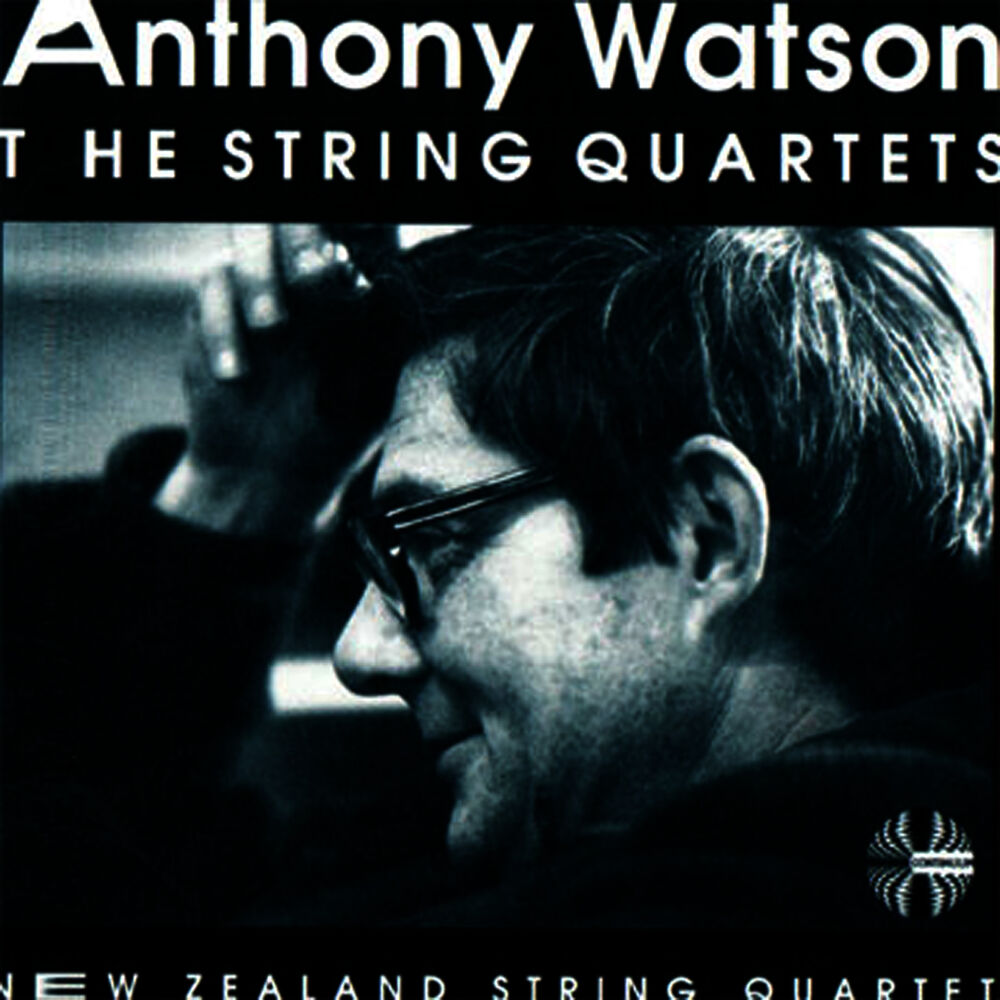 Picture of Anthony Watson: The String Quartets