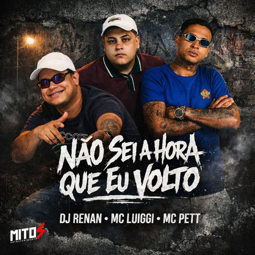 Não Sei a Hora Que Eu Volto