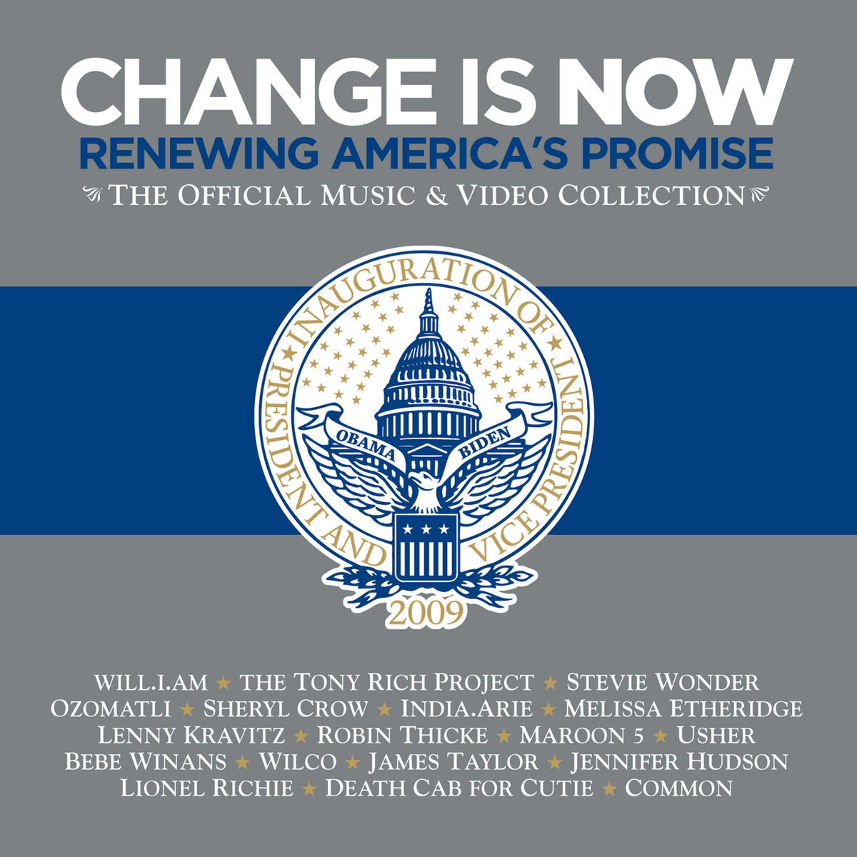 Album cover of Change Is Now: Renewing America's Promise