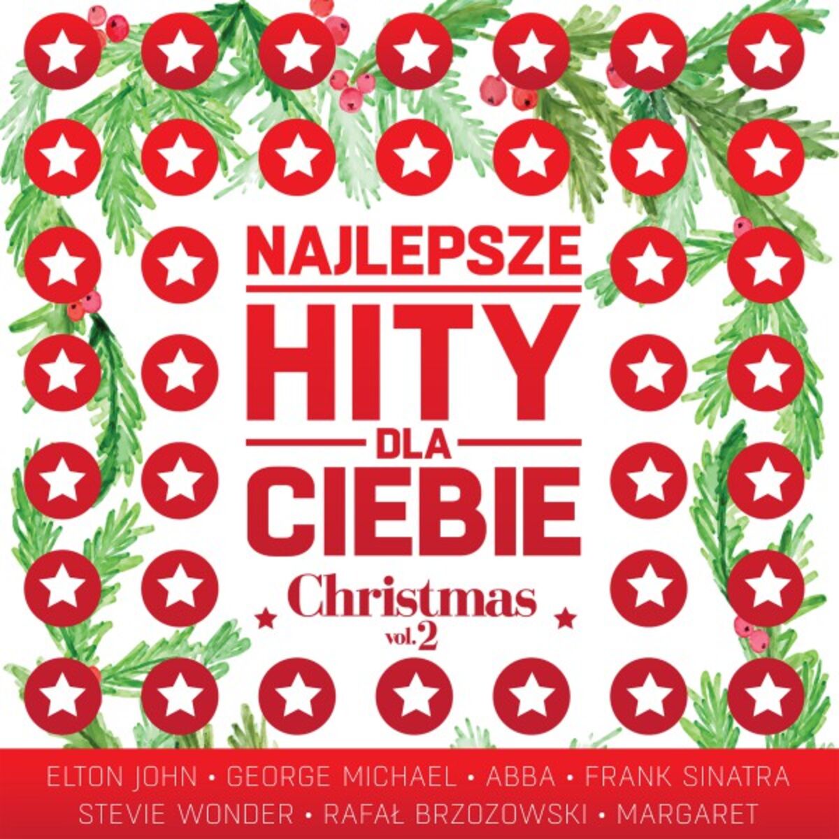 Album cover of Najlepsze Hity Dla Ciebie - Christmas, Vol. 2