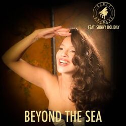 Cover of Beyond The Sea (feat. Sunny Holiday)